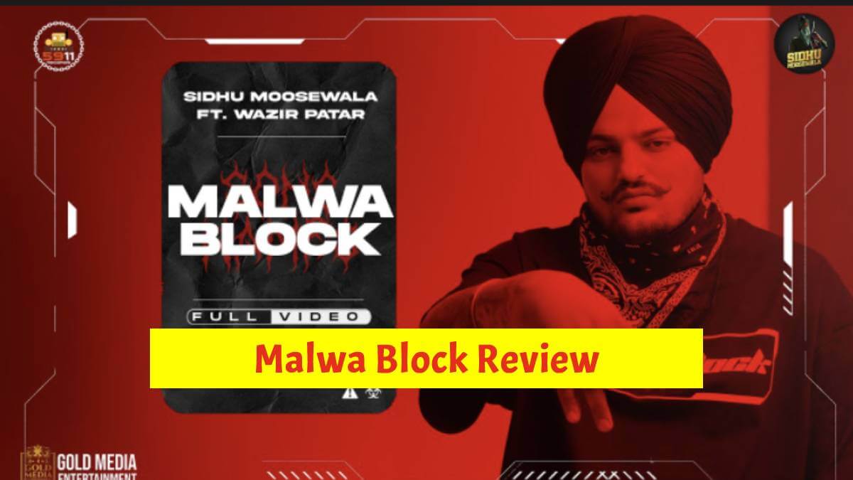 Malwa Block Review: Another Song By Sidhu Moose Wala From Moosetape